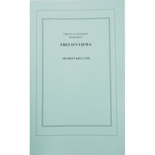 Freud's Views - Sharon Kivland