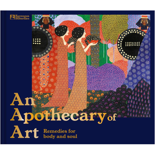 An Apothecary of Art: To Soothe Your Soul - Ravenous Butterflies 