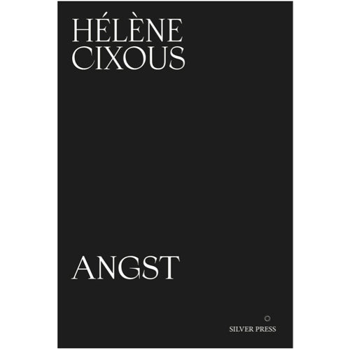 Angst Paperback – Hélène Cixous