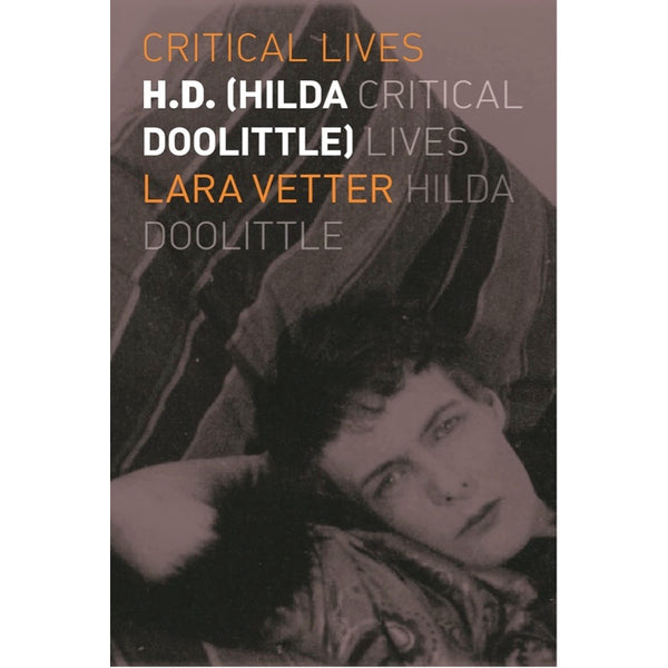 H.D. (Hilda Doolittle) - Lara Vetter