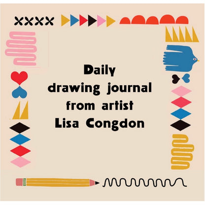 One Drawing A Day: A Yearlong Sketchbook for Finding Your Creative Voice - Lisa Congdon