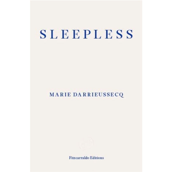 Sleepless - Marie Darrieussecq