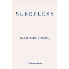 Sleepless - Marie Darrieussecq