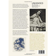 Unhinged: On Jitterbugs, Melancholics and Mad-Doctors