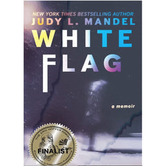 White Flag - Judy L. Mandel