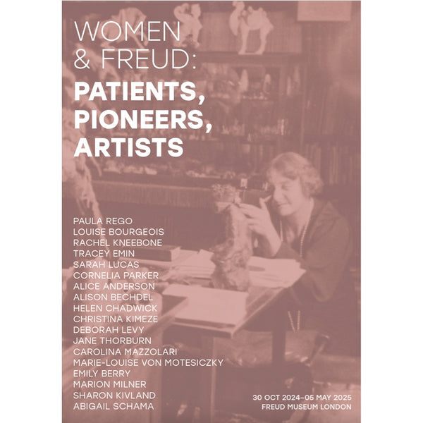 Women & Freud: Patients, Pioneers, Artists Exhibition Poster