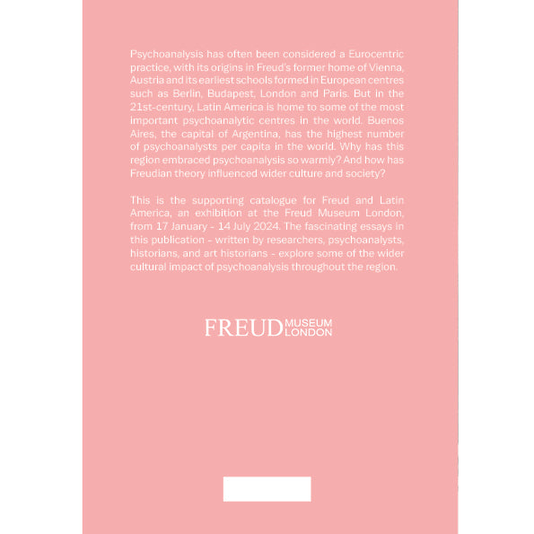 Freud and Latin America - Exhibition Catalogue