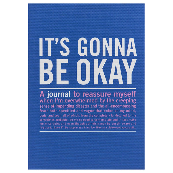 It's Gonna Be Okay - Inner Truth Journal