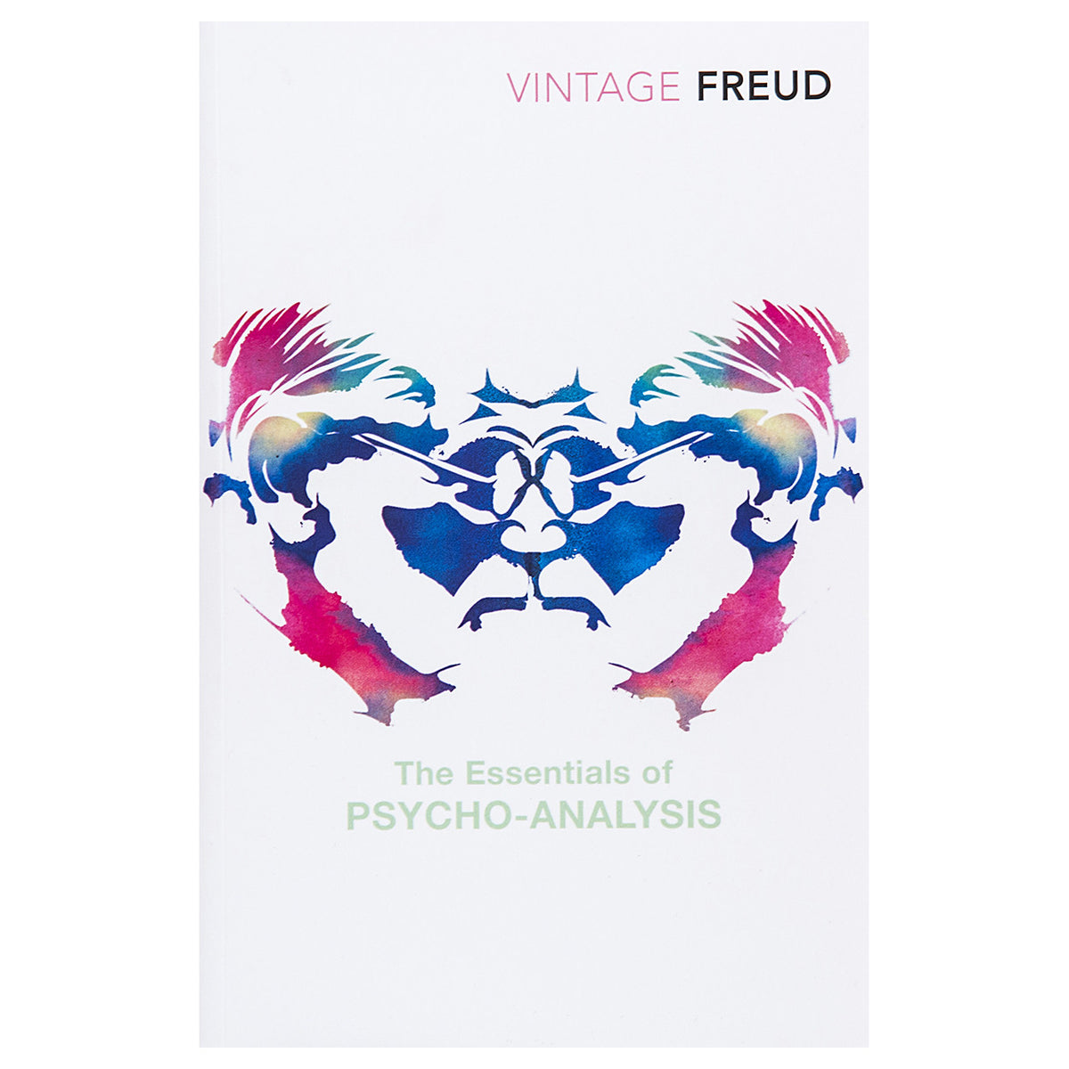 The Essentials of Psychoanalysis - Sigmund Freud