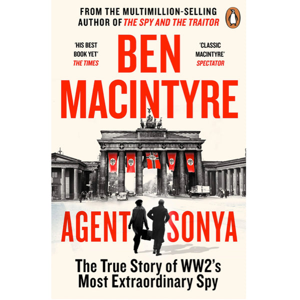 Agent Sonya - Ben Macintyre