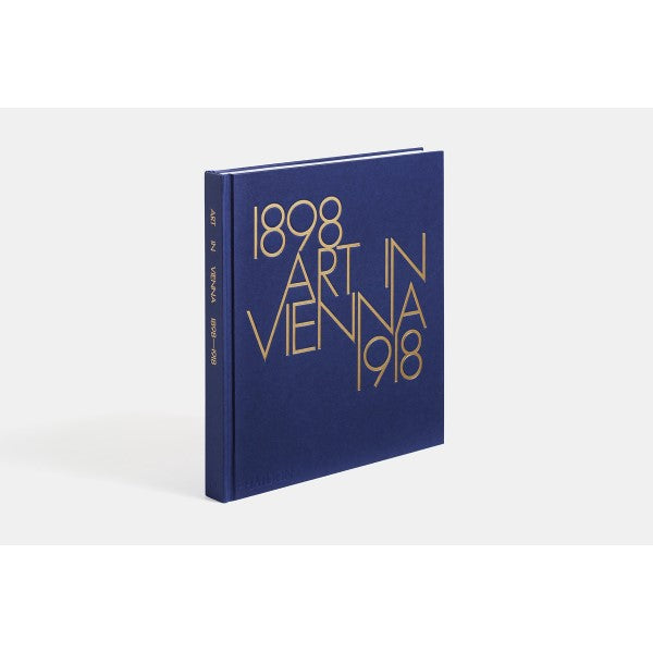 Art in Vienna 1898-1918