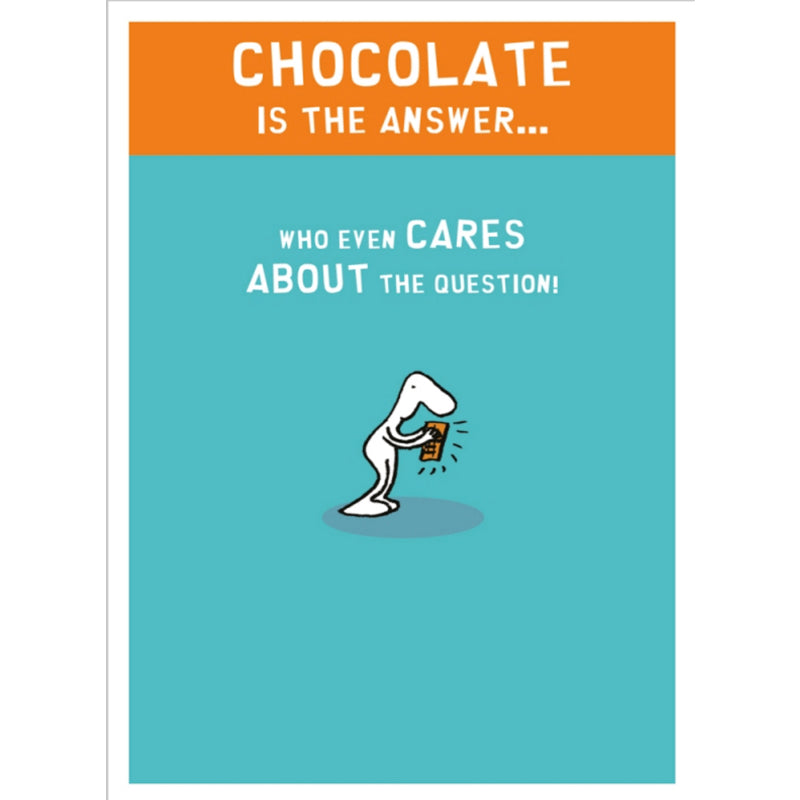 Chocolate is the answer  - Harold's Planet greeting card
