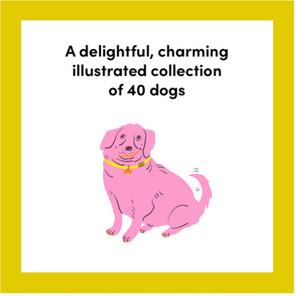 Dog Therapy: An Illustrated Collection of 40 Sweet, Silly, and Supportive Dogs - Kristina Micotti
