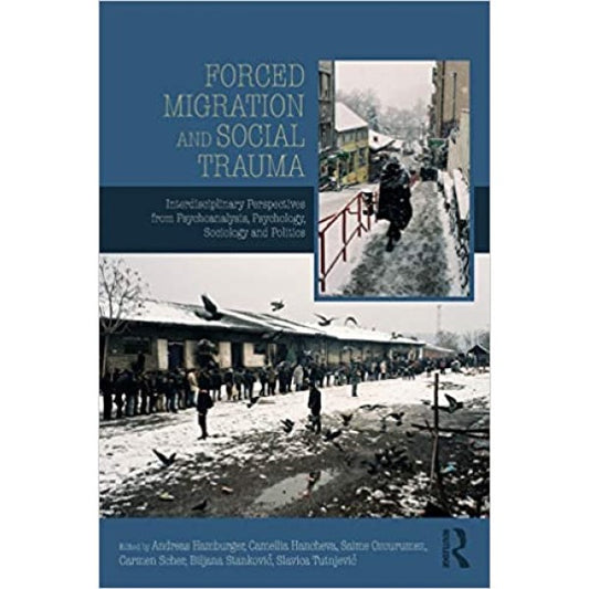 Forced Migration and Socail Trauma
