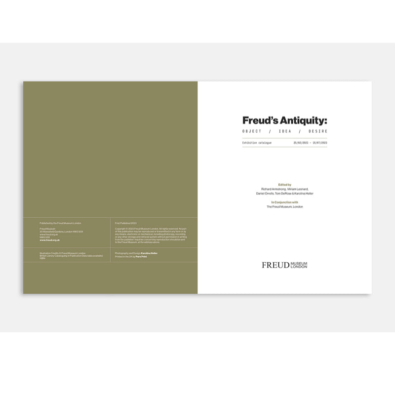 Freud's Antiquity: Object, Idea, Desire Exhibition Catalogue