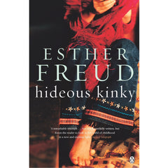 Hideous Kinky - Esther Freud