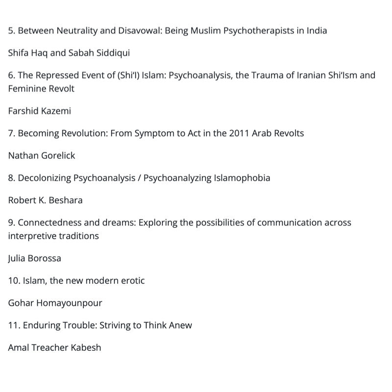 Islamic Psychoanalysis and Psychoanalytic Islam: Cultural and Clinical Dialogues