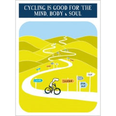 Cycling is Good for the Mind, Body and Soul Greeting Card