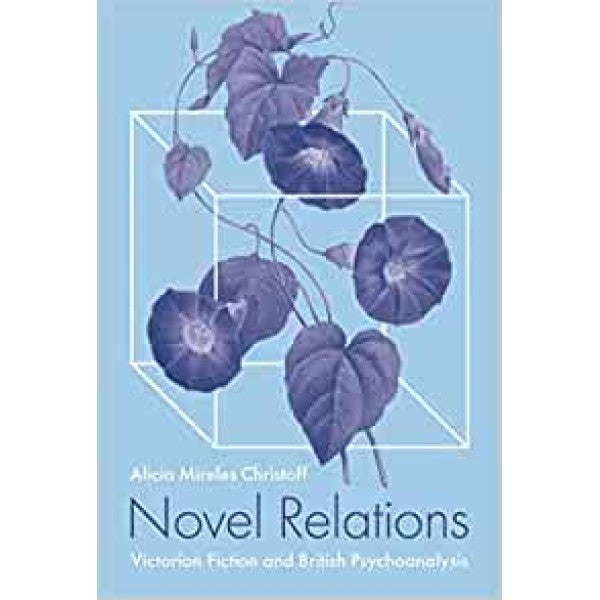 Novel Relations - Alicia Mireles Christoff