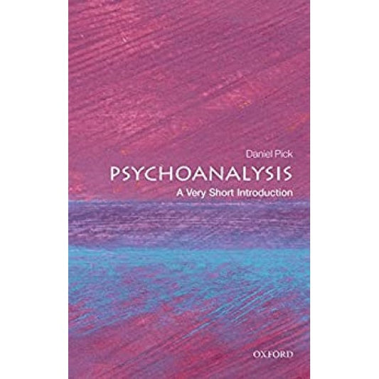 Psychoanalysis A Very Short Introduction Daniel Pick