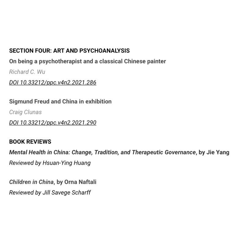 Psychoanalysis and Psychotherapy in China – Volume 4 Number 2 - edited by David E. Scharff