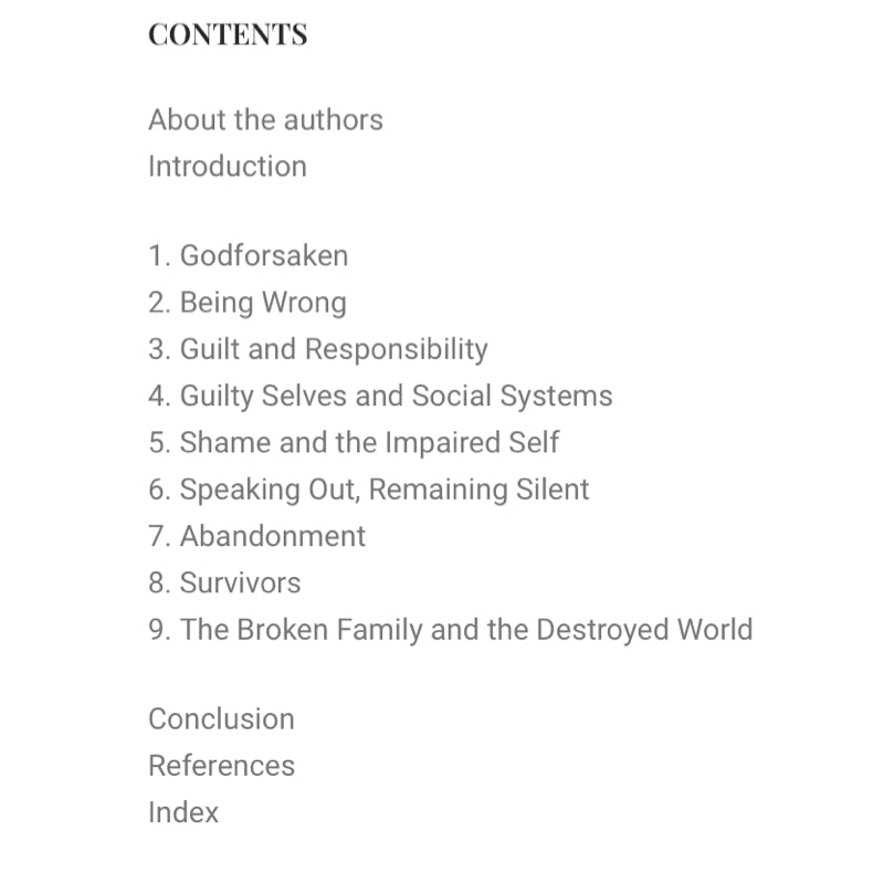 The Destroyed World and the Guilty Self - David P. Levine & Matthew H. Bowker