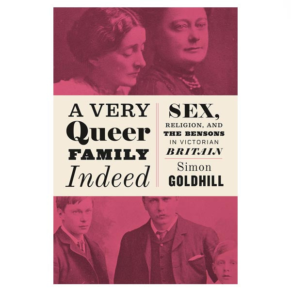 A Very Queer Family Indeed - Simon Goldhill